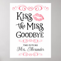 Brautparty küsst die Miss Goodbye Custom Colors