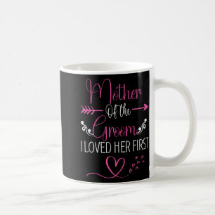 Brautparty Mutter der Braut, die ich ihre ersten l Kaffeetasse