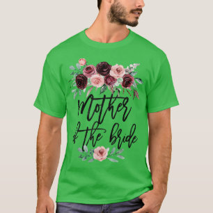 Brautparty Wedding Gift für Bride Mama Mutter von T-Shirt