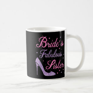 Brauts fantastische Schwester heiratet glückliche Kaffeetasse