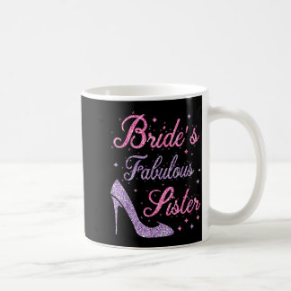 Brauts fantastische Schwester heiratet glückliche  Kaffeetasse