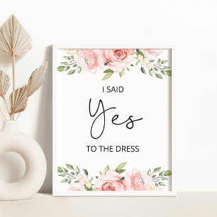 Brautschmuck floral Ich habe Ja zum Kleid gesagt Poster