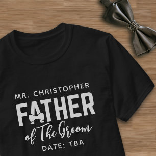 Brautvater Hochzeit Eltern Name Datum steht noch n T-Shirt