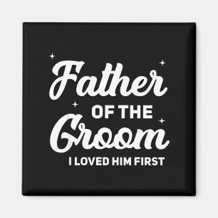 Brautvater liebte erste lustige Hochzeit Magnet