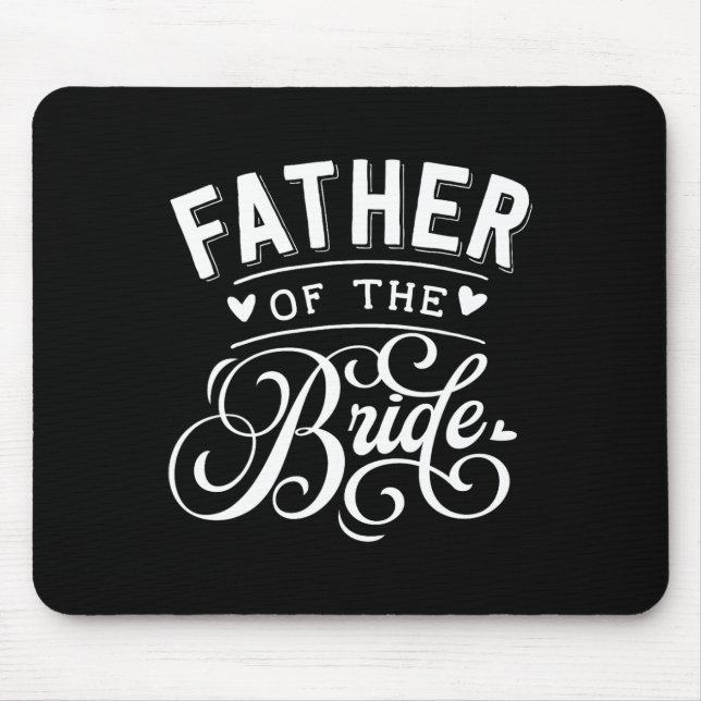 Brautvater  mousepad (Vorne)
