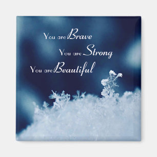 Brave Affirmation Snowflake 2 Zoll Square Magnet