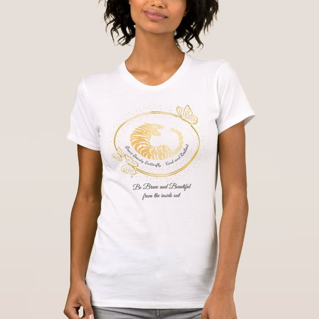 Brave and Beautiful T-Shirt (Vorderseite)