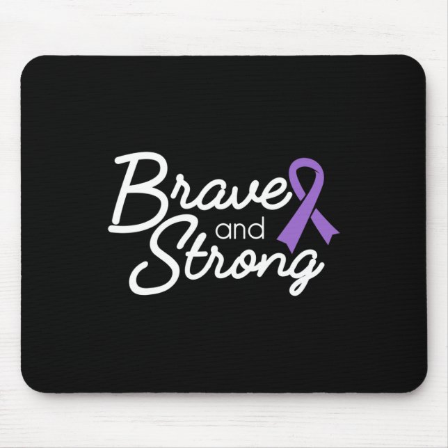 Brave and Strong Heimerheimer's and Epilepsy Warri Mousepad (Vorne)