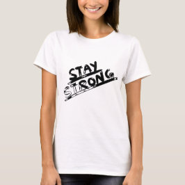 Brave Heart: Stay Strong - Unterstützung & Selbstf T-Shirt
