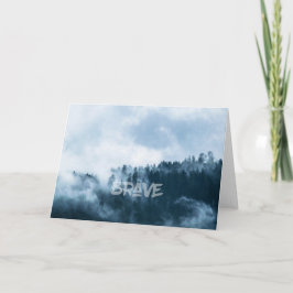 Brave Inspirationsblankkarte Karte