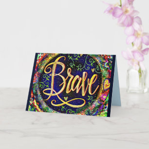 Brave jolie Floral UN MOT Carte d'Inspiribilité