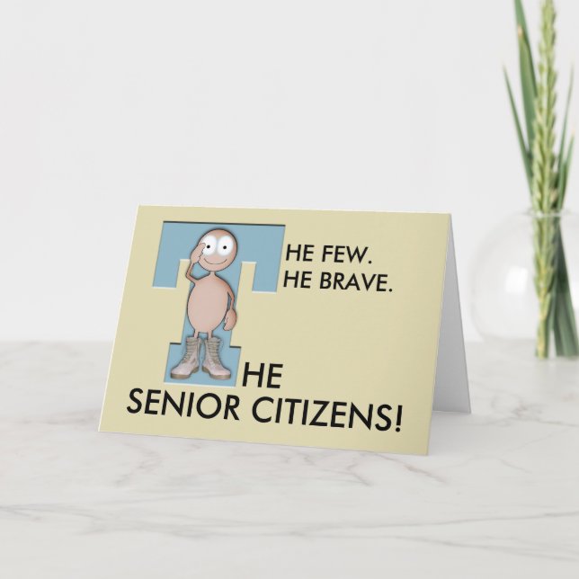 Brave Senior Grußkarte Karte (Vorderseite)