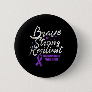 Brave starke, widerstandsfähige Fibro-Sensibilisie Button