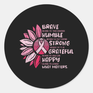 Brave Strong Grateful Breast Cancer Awareness Runder Aufkleber