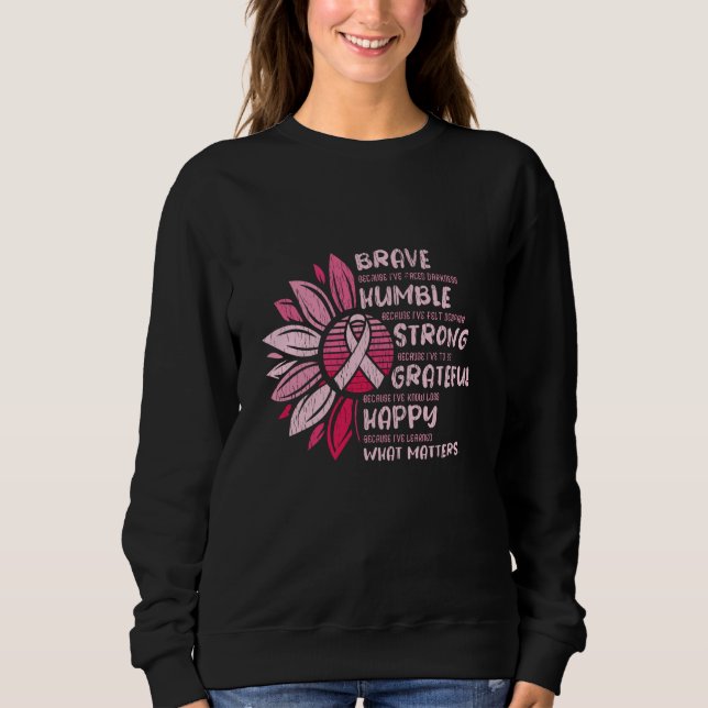Brave Strong Grateful Breast Cancer Awareness Sweatshirt (Vorderseite)