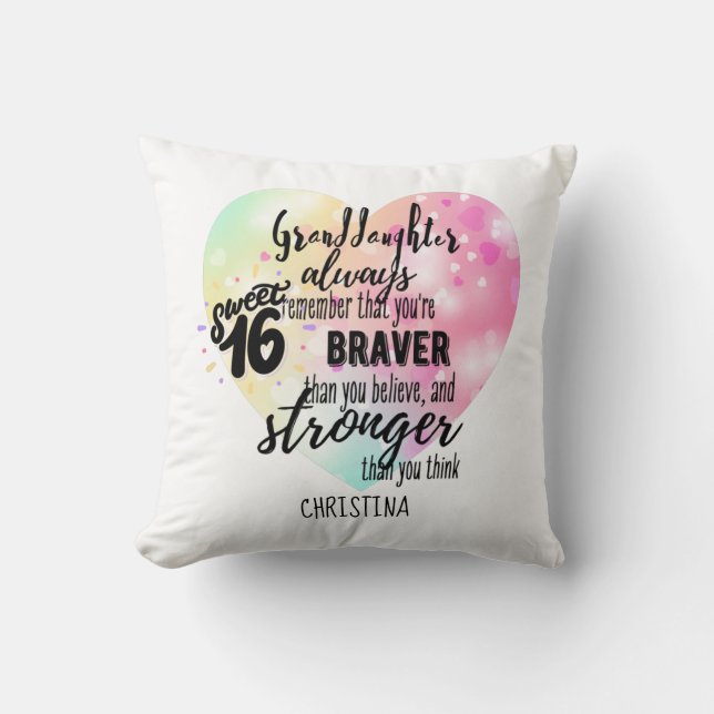 Brave Strong Zitat Grandtochter Sweet16 Custom Kissen (Vorderseite)