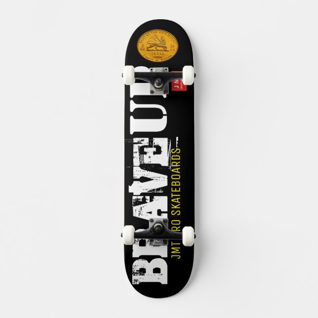 BRAVE UP Skateboard (Vorderseite)