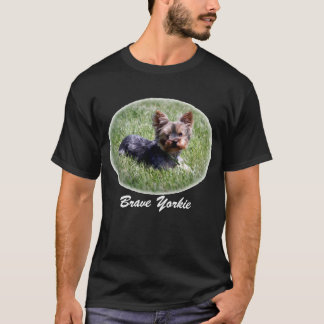 Brave Yorkie Dog T - Shirt