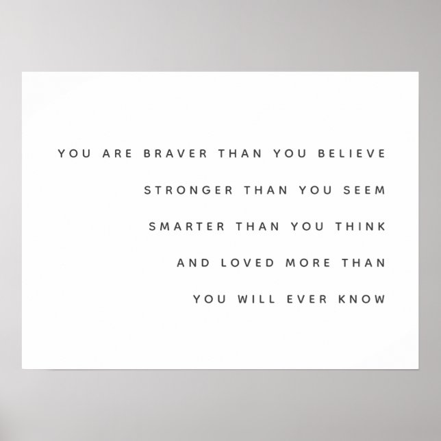 Braver Stronger Smarter Love | Milne Zitat modern Poster (Vorne)