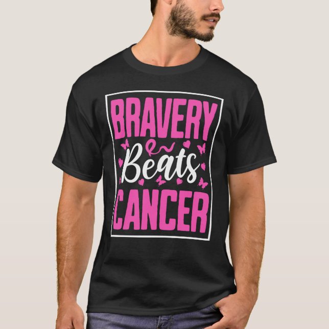 Bravery Beats Cancer T-Shirt (Vorderseite)