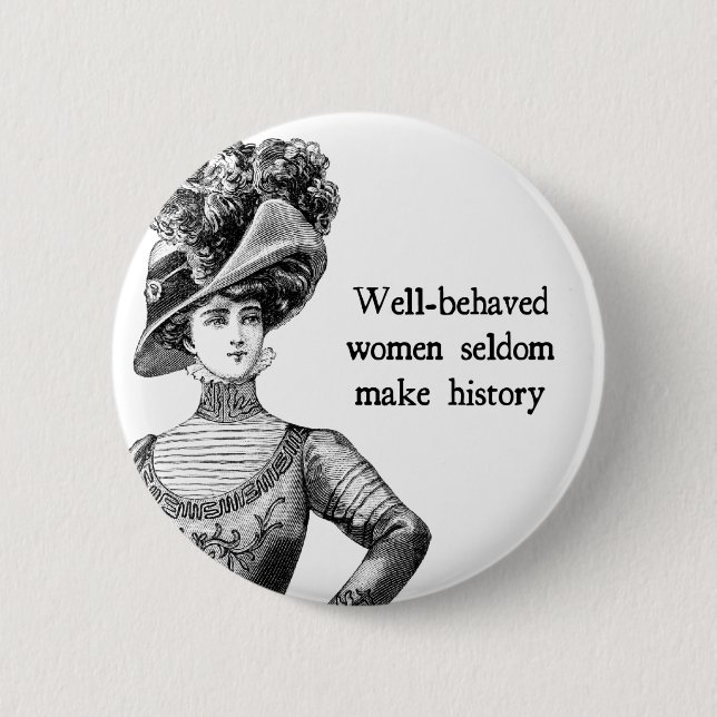 Braves Mädchen machen selten Geschichte Knopf Button (Vorderseite)