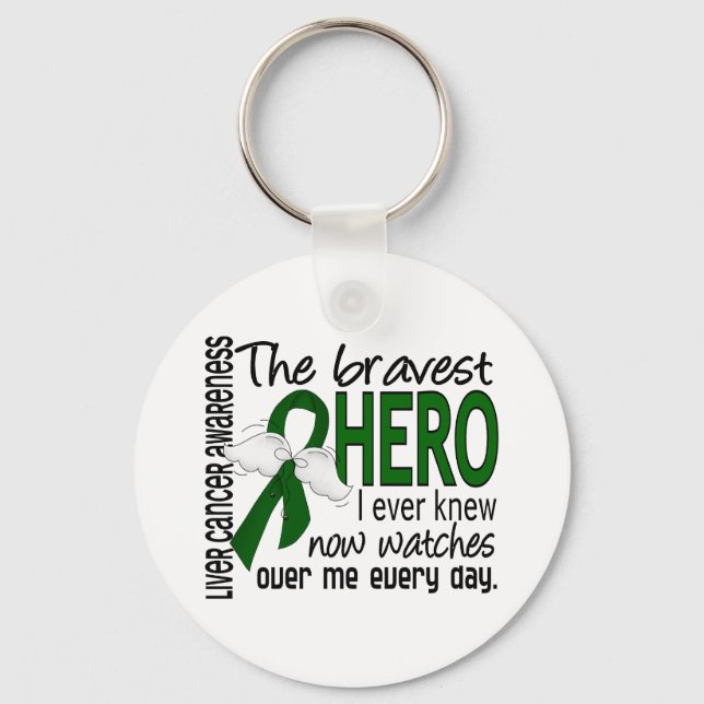 Bravest Hero I je wusste Leberkrebs Schlüsselanhänger (Vorderseite)