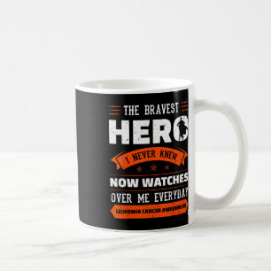 Bravest Hero I kannte nie Leukämie Krebs-Auszeichn Kaffeetasse