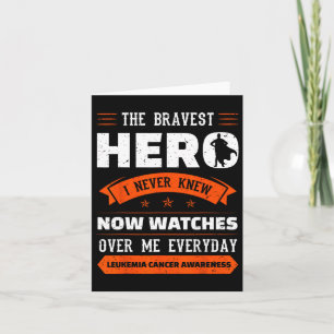 Bravest Hero I kannte nie Leukämie Krebs-Auszeichn Karte