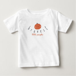 bravest little pumpkin Baby T-Shirt