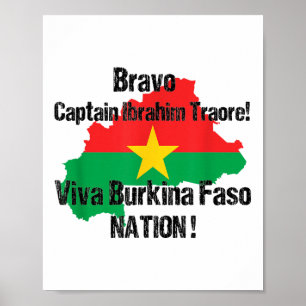 Bravo Captain Ibrahim Traore ! Viva Burkina Faso N Poster