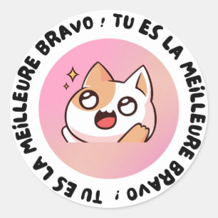 Bravo Tu Es La Meilleure Kawaii Autocollant De Cha