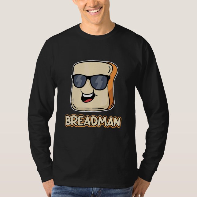 Bread Local Breadman Route Vendor Job Appreciation T-Shirt (Vorderseite)
