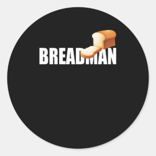 Breadman Baker-Geschenk Runder Aufkleber