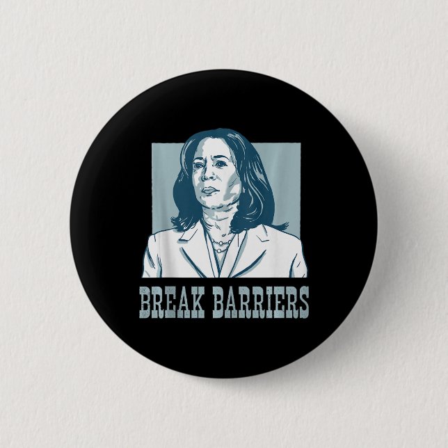 Break Barriers Kamala Harris für Präsident Electin Button (Vorderseite)