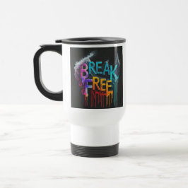 "Break Free" Reisecoffee Mug Reisebecher