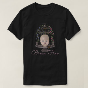 Break free T - Shirt