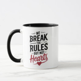 Break Rules, nicht die Typografie Tasse