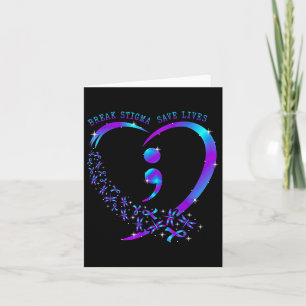 Break Stigma Gerettet Heart Semicolon Suizid Karte