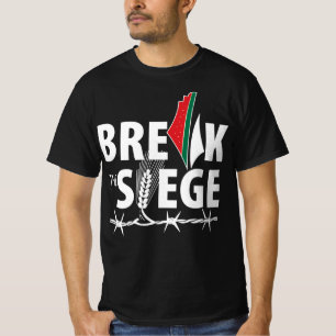Break the Siege Palestina Support Human Rights T-Shirt