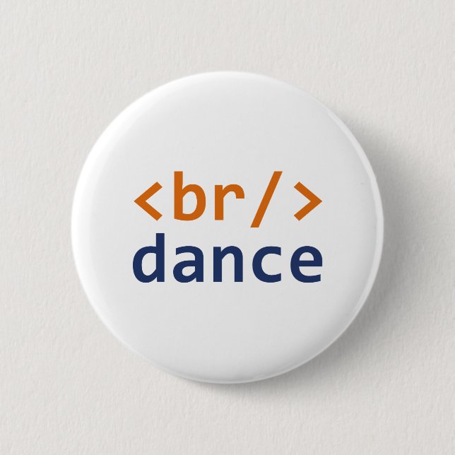 Breakdance code button (Vorderseite)
