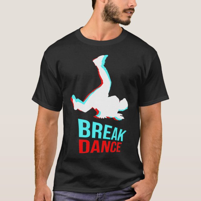 Breakdance Hip Hop Rap Rapper Music Graffiti T-Shirt (Vorderseite)
