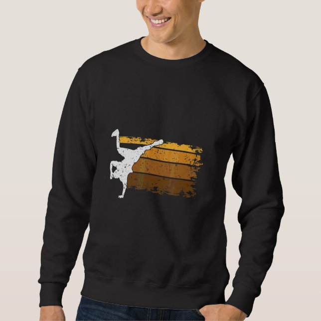 Breakdance Tanz Breakdance Moves Tanz Breakdance Sweatshirt (Vorderseite)