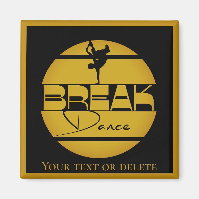 Breakdancer Break Tanzdekor Accessoire Magnet (Vorne)