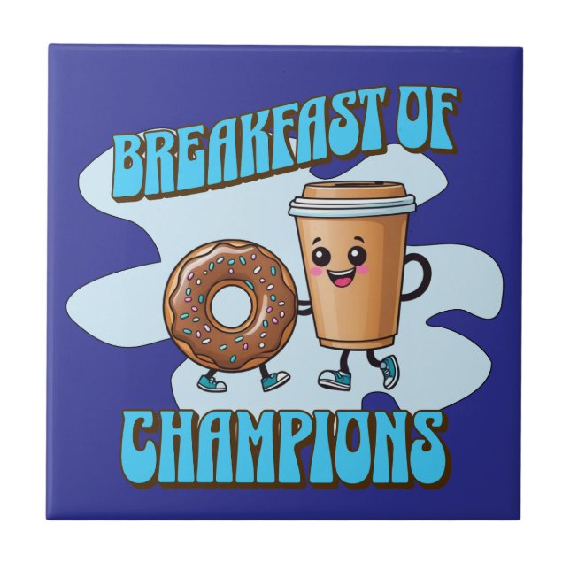 Breakfast of Champions Fliese (Vorderseite)