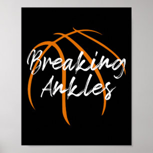 Breaking Ankles Bysketbyll Bysketbyll Mama Fun Bys Poster