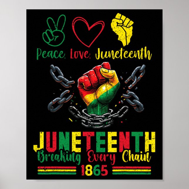 Breaking any Chain seit 1865 Peace Liebe Junetee Poster (Vorne)