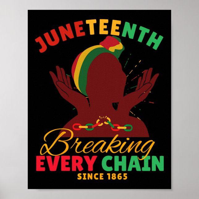 Breaking Every Chain Seit 1865 Frauen Männer Junet Poster (Vorne)
