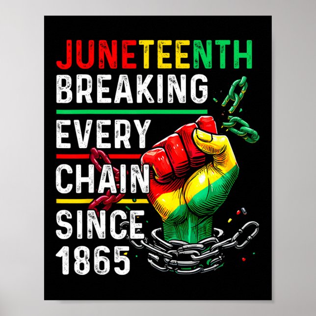 Breaking Every Chain Seit 1865 Frauen Männer Junet Poster (Vorne)