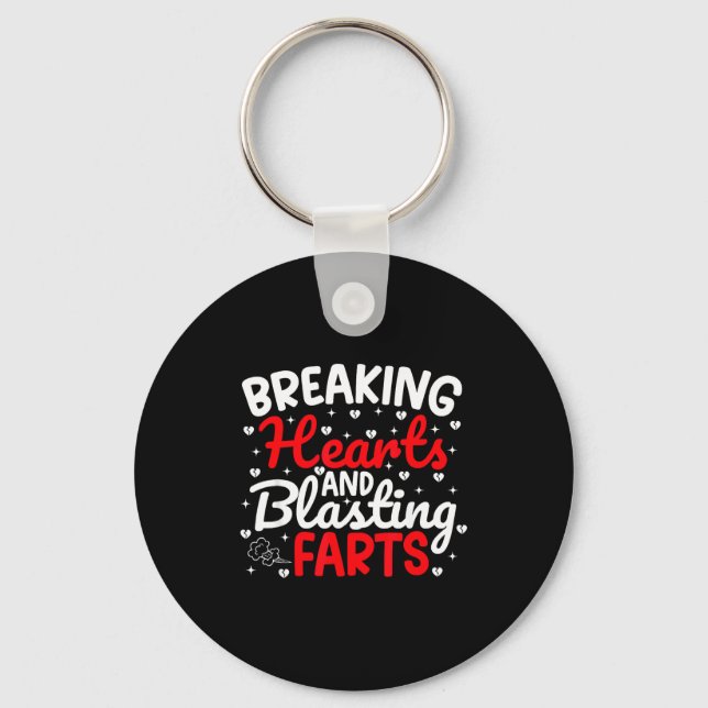 Breaking Hearts And Blasting Farts Valentine Funny Schlüsselanhänger (Vorderseite)