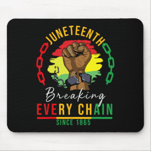 Breaking Jede Kette seit 1865 Frauen Männer Junete Mousepad